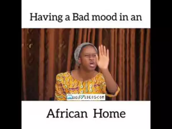 Video: Maraji – Having a Bad Mood in an African Home